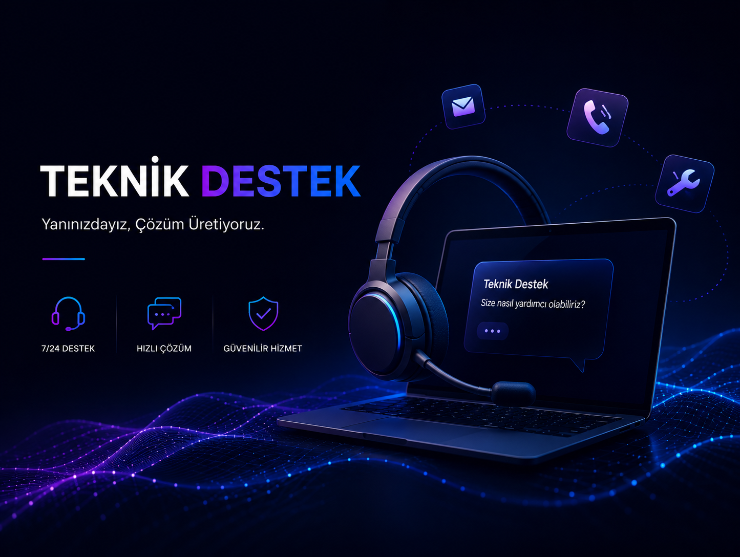 Teknik Destek Hizmeti